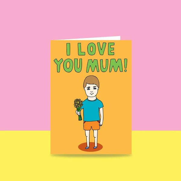 Able and Game I Love You Mum BOY