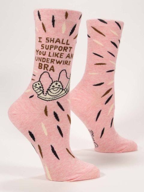 A pair of pink Blue Q crew socks featuring an underwire bra illustration below brown text reading "I SHALL SUPPORT YOU LIKE AN UNDERWIRE BRA".