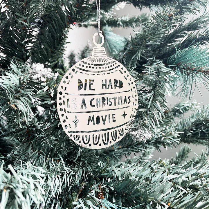 DENZ Die Hard is a Christmas Movie Ornament in silver
