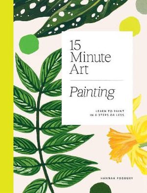 Hardie Grant Books 15-Minute Art Painting #same day gift delivery melbourne#