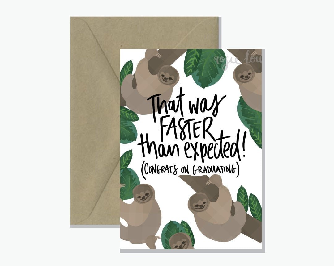 Sloth Graduation