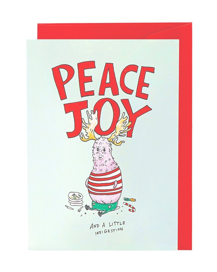 Peace Joy And A Little Indigestion - Wally Paper Co