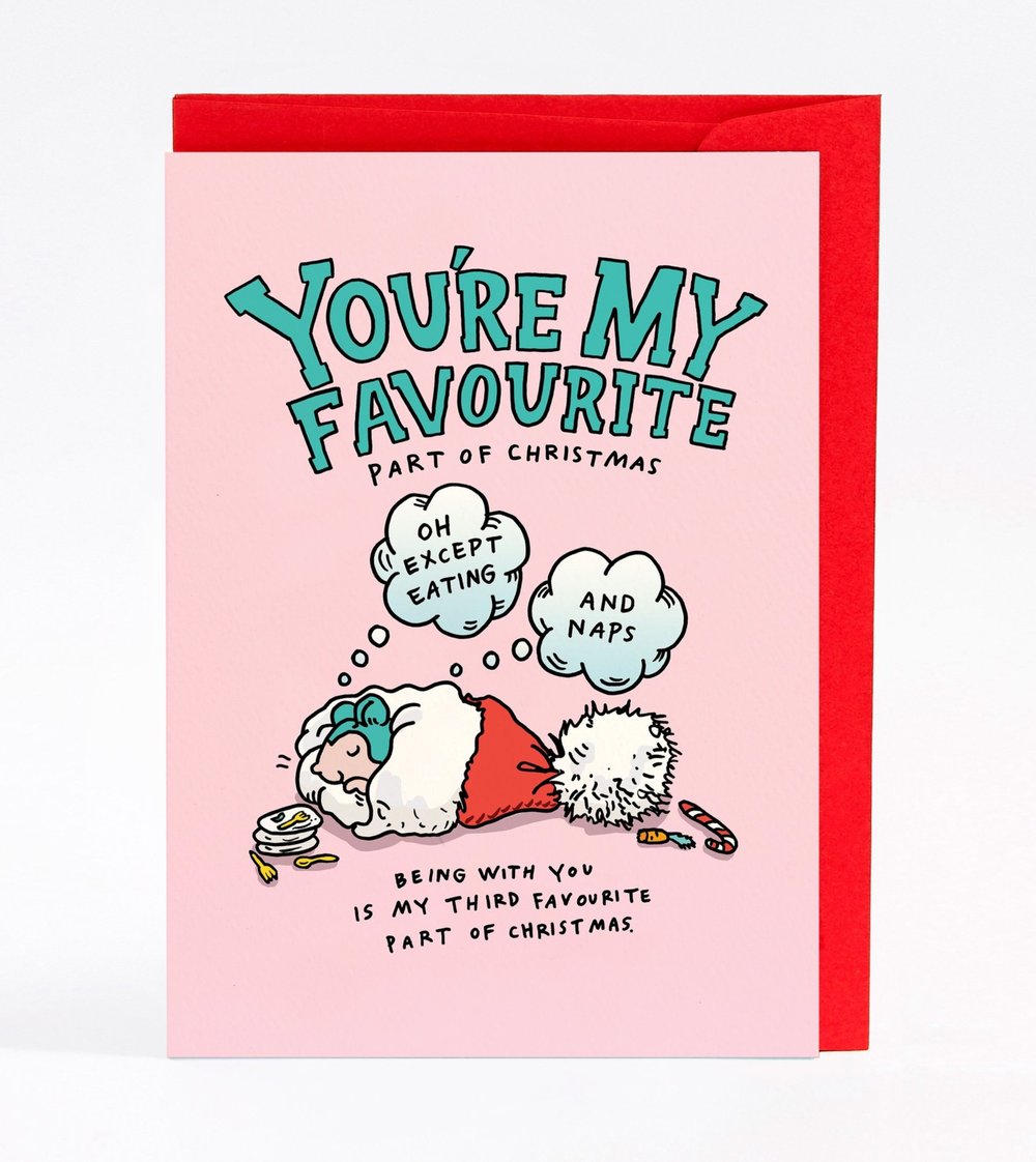 You're My Favourite Part of Christmas - Wally Paper Co