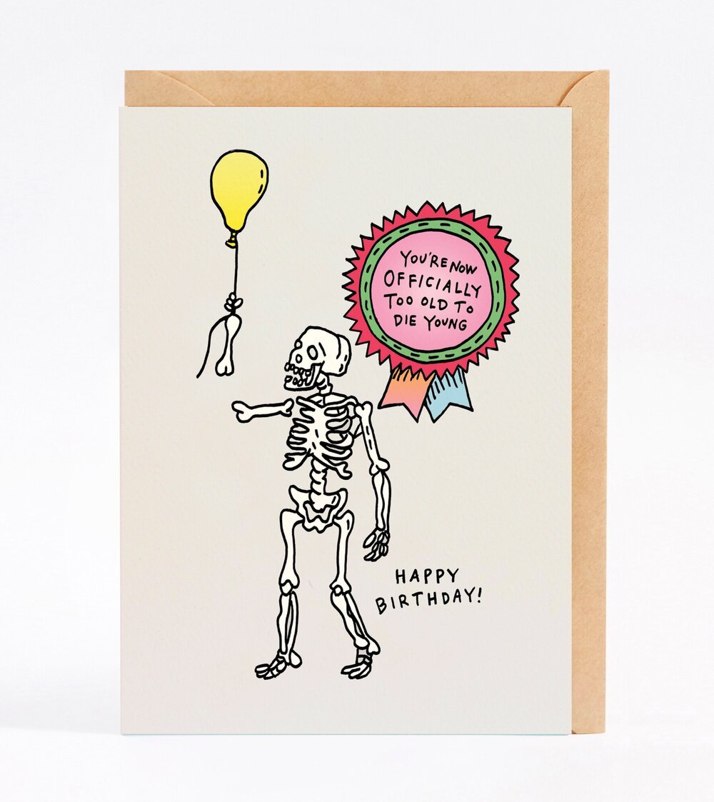 Wally Paper CoYou're Now Officially Too Old - Wally Paper Co #same day gift delivery melbourne#