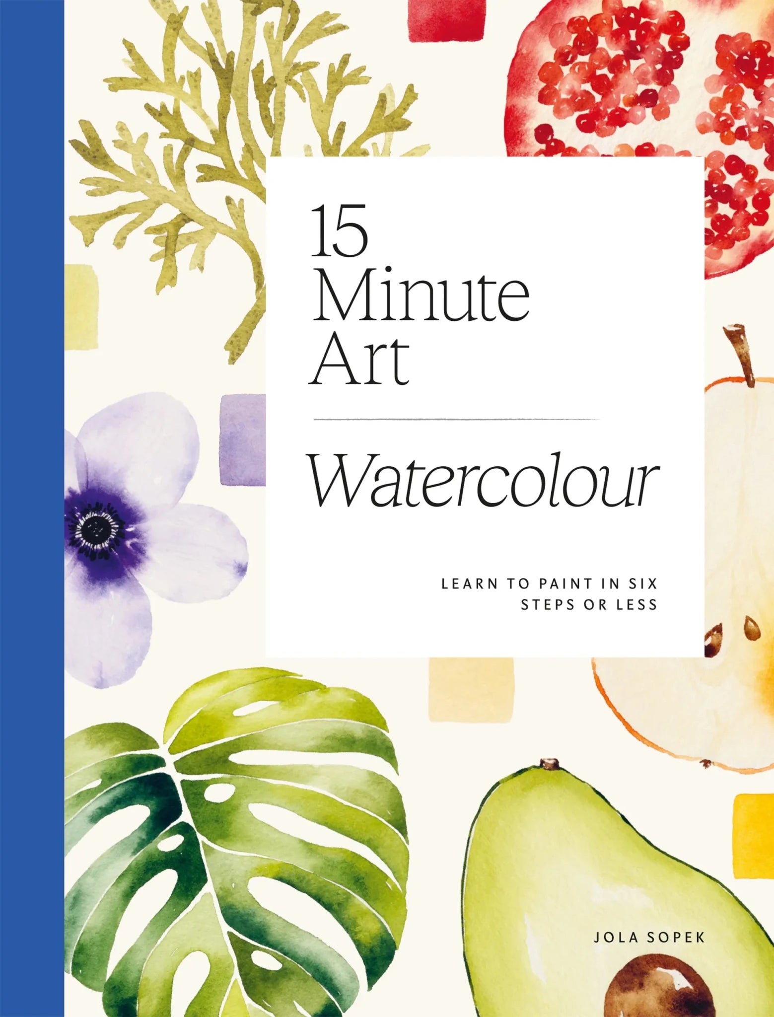 Hardie Grant Books15-minute Art Watercolour by Jola Sopek same day gift delivery melbourne