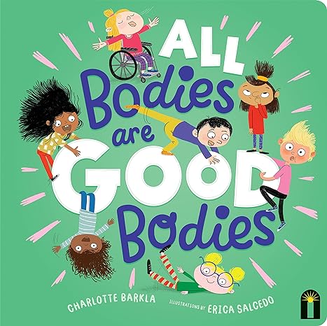 Hardie Grant BooksAll Bodies are Good Bodies - Board Book #same day gift delivery melbourne#