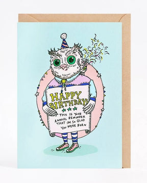 Able and Game Owl Annual Reminder Glad You Were Born Greeting Card With Kraft Envelope.