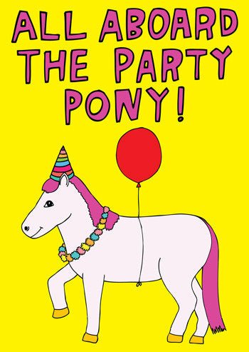 Able and Game All aboard the party pony Card