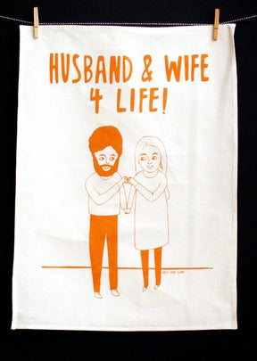 Able and Game Husband And Wife 4 Life! --- Tea Towel
