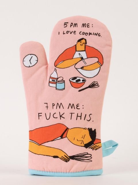 Blue QBlue Q 5pm love 7pm Fuck this Oven Mitt #same day gift delivery melbourne#