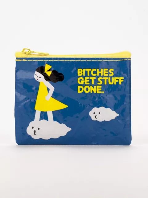 Blue QBlue Q Bitches Get Stuff Done Coin Purse #same day gift delivery melbourne#