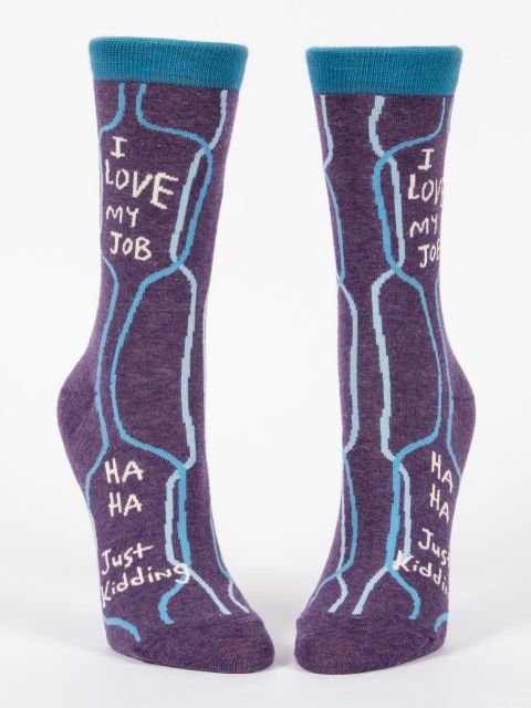 Blue QBlue Q I Love My Job Ha Ha Just Kidding Women's Crew socks #same day gift delivery melbourne#