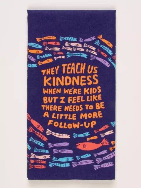 Blue QBlue Q They Teach Kindness Tea Towel #same day gift delivery melbourne#