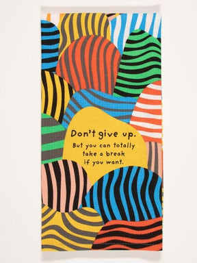 Blue Q Don't Give Up Abstract Striped Cotton Dish Tea Towel.