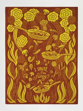 Blue Q I Saute Im Fancy Tea Towel Full View Rust Red Kitchen Towel.
