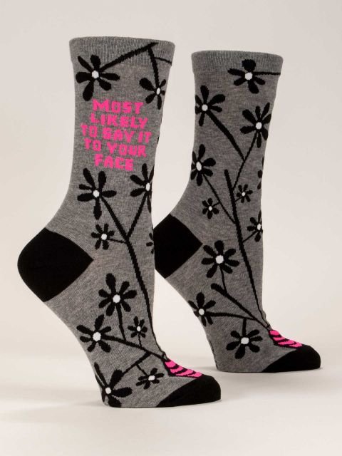 A pair of Blue Q  Most Likely to Say it to Your Face Women's Crew Socks