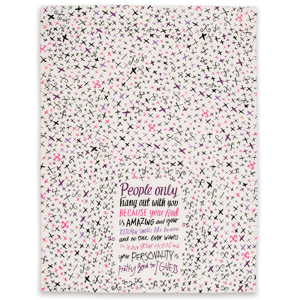 Blue Q Your Food Is Amazing Full View Cotton Dish Tea Towel.