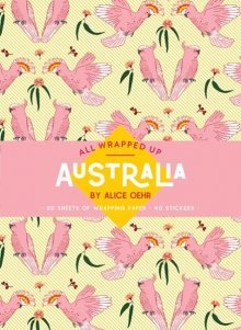 Hardie Grant BooksAll Wrapped Up: Australia by Alice Oehr #same day gift delivery melbourne#