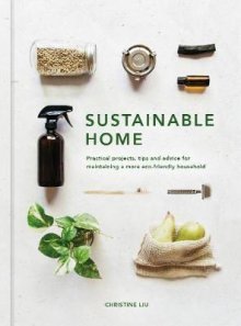 Hardie Grant BooksSustainable Home: Practical projects, tips and advice for maintaining a more eco-friendly household #same day gift delivery melbourne#