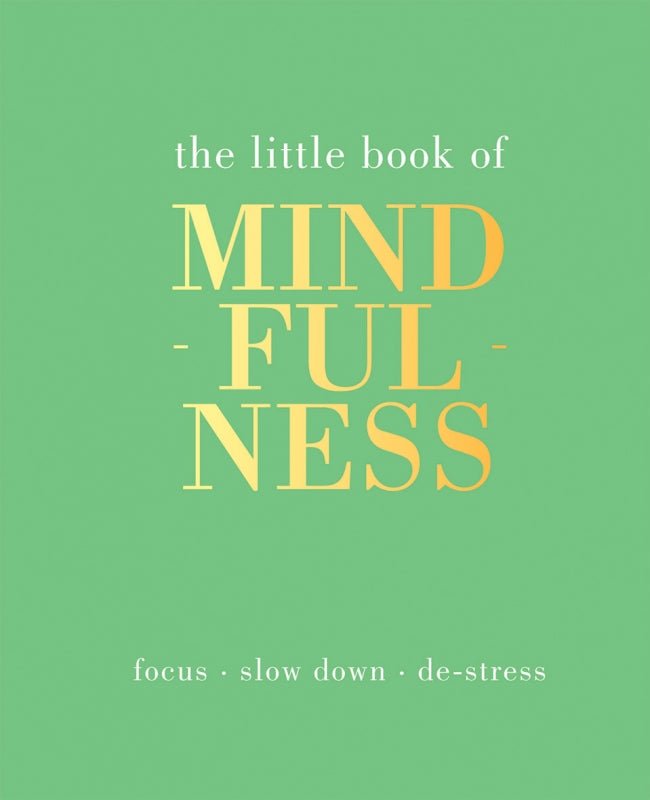 The Little Book of Mindfulness