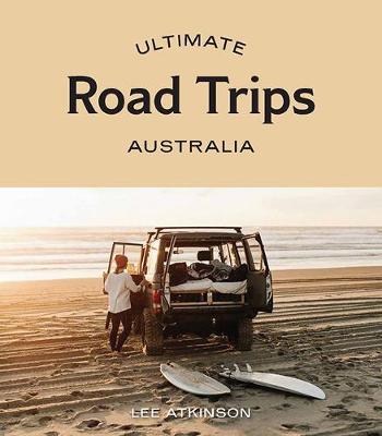 Hardie Grant BooksUltimate Road Trips Australia #same day gift delivery melbourne#