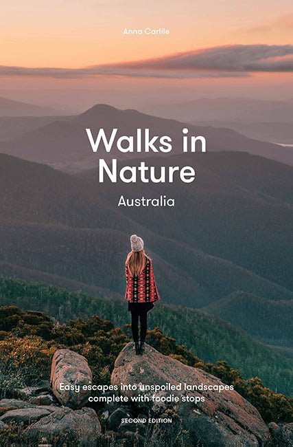 Walks in Nature: Australia - 2nd Edition