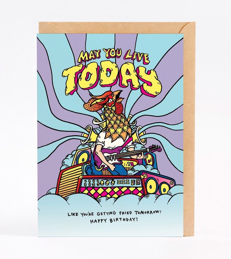 Wally Paper CoMay you live today like you're getting fried tomorrow! - Wally Paper Co #same day gift delivery melbourne#