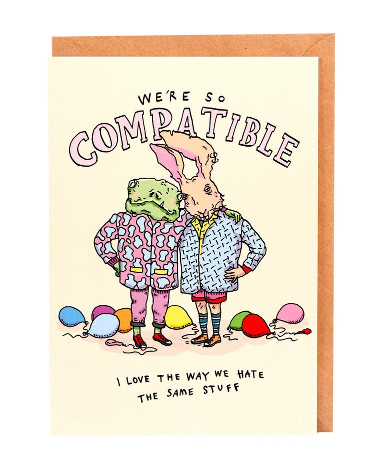 We’re So Compatible - Wally Paper Co